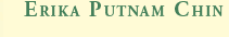 Erika Putnam Chin